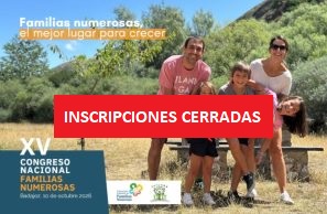 XV CONGRESO NACIONAL DE FAMILIAS NUMEROSAS