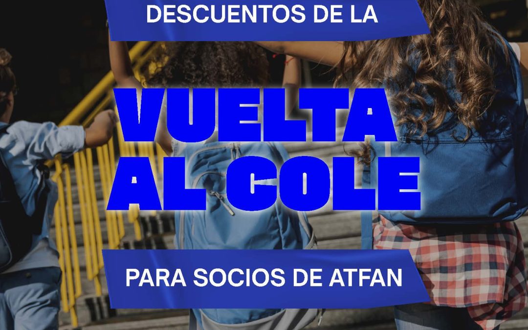 ¡Vuelta al cole con ventajas: descuentos en papelerías para familias ATFAN!